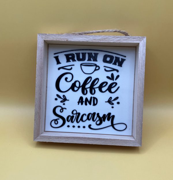 I run on Coffee and Sarcasm Kitchen Shadow Box