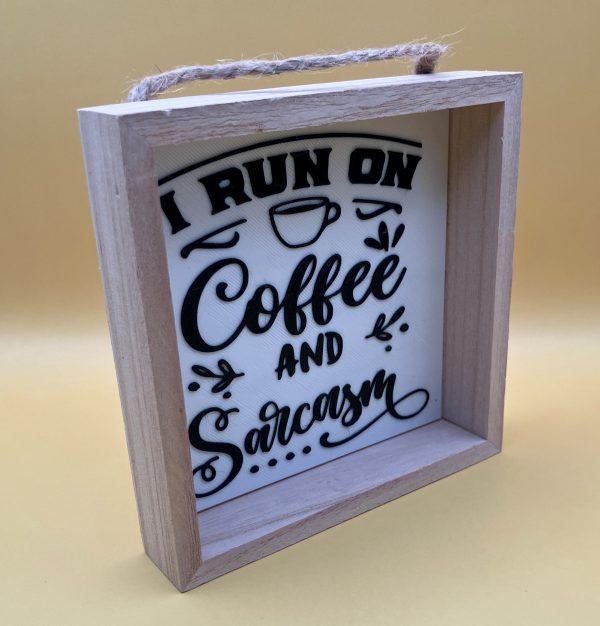 I run on Coffee and Sarcasm Kitchen Shadow Box - Image 4