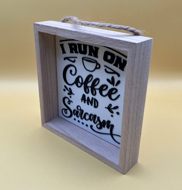 I run on Coffee and Sarcasm Kitchen Shadow Box - Image 3