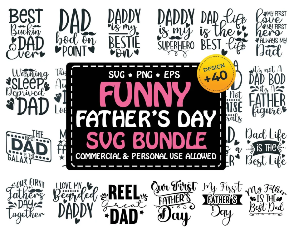 New Fathers Day SVG Bundle PNG, SVG For Cricut or Silhouette, Funny Fathers day Svg, Happy Father's day 2023 svg, Fathers day