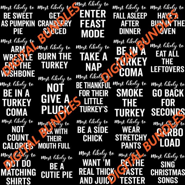 Family Thanksgiving SVG Bundle, Most Likely to Png, Funny Thanksgiving Party, Matching Thanksgiving PNG, Matching Thanksgiving SVG Bundle - Image 3