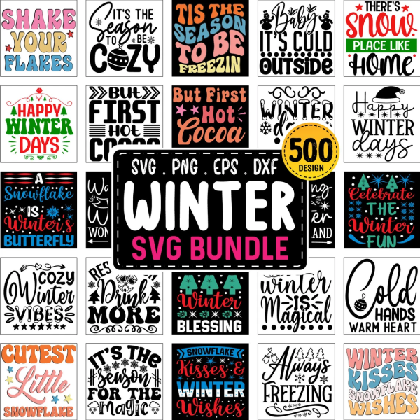 Winter SVG Bundle, Winter svg, Funny Quotes Svg, Holiday SVG, Winter Quote Svg, Winter Shirt SVG for Cricut, Snowflake Svg, Svg Bundle