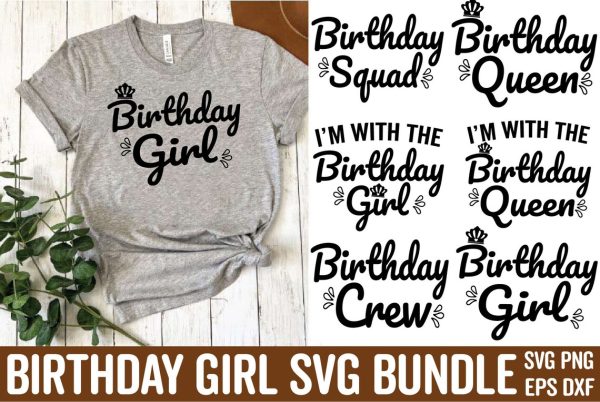 Multiple Birthday Girl Svg Bundle, Custom Birthday Girl Svg, Birthday Queen SVG, Birthday Girl Svg Adult Group, Mom of The Birthday Girl - Image 13