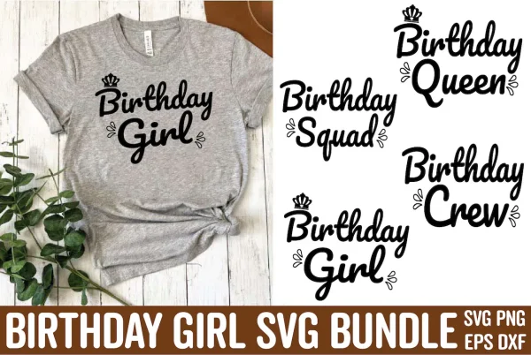 Multiple Birthday Girl Svg Bundle, Custom Birthday Girl Svg, Birthday Queen SVG, Birthday Girl Svg Adult Group, Mom of The Birthday Girl - Image 12